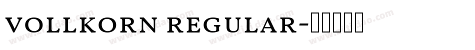 vollkorn regular字体转换